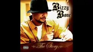 Bizzy Bone - Bizzy's Story