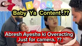 Abresh Ayesha Baby gender Revealed | is this really NORMAL ..? FOKATS CONTENT EXPOSED 