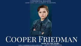 Cooper Friedman: More to the Story, HBO Perry Mason, Togetherness, and Small Town Wisconsin star