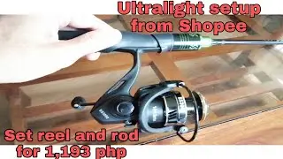 Ultralight or UL setup | reel with rod set from shopee 2021 | For only 1,193 PHP | Maganda sya sulit