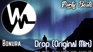 Bonura - Drop (Original Mix)