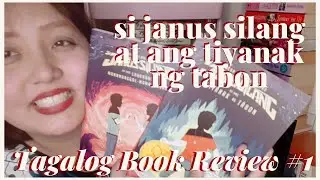 TBR Episode 1: Si Janus Silang at Ang Tiyanak ng Tabon (Tagalog Book Review)