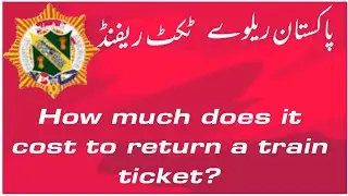 How to refund your railway passenger ticket|| refund ticket policy Pakistan rail latest rate.
