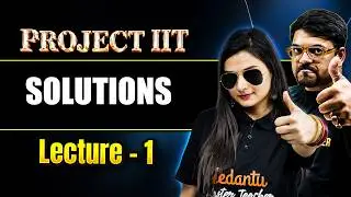 Solutions Chemistry Class 12 One Shot | Class 12 Chemistry |All Concepts + PYQs|JEE 2027| Shilpi Mam