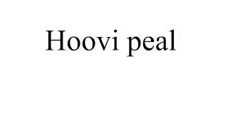 Hoovi peal