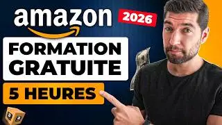 LE GUIDE COMPLET POUR VENDRE SUR AMAZON FBA EN 2026 (FORMATION 100% GRATUITE)