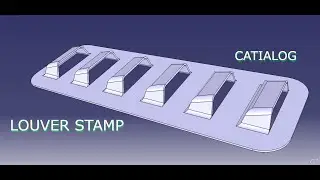 Louver Stamp with CATIA V5