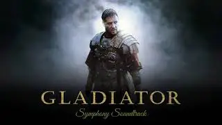 Gladiator - Complete Soundtrack - Ultimate Sound Quality