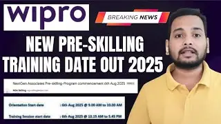 Wipro Next Phase Pre-skilling Training Mail Out | 7 Aug'25 Training Date | Onboarding Update, Survey