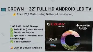 CROWN &ndash;32&rdquo; Full HD Android Smart LED TV (Model: 4003)🇮🇳 Made in India | 2025 Latest Model Price 8250