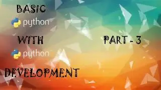 Basic Python Workshop For Beginners | Part 3 |Hosted & Created By SCG SOLUTIONZ