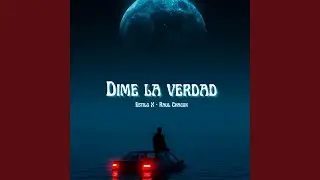 Dime La Verdad