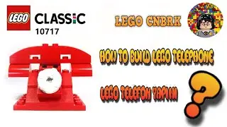 LEGO Classic 10717 How to build LEGO Telephone Building Instructions- LEGO telefon yapımı Lego Cnbrk