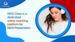 Best NIOS Coaching Classes | NIOS Class | Open School Admission