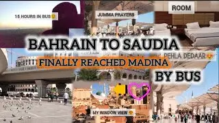 Umrah by road 🛣️ from Bahrain to Saudia 2025