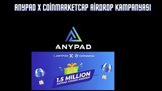 ANYPAD x Coinmarketcap Airdrop Kampanyası (1.500.000 APAD Token Dağıtılacak)