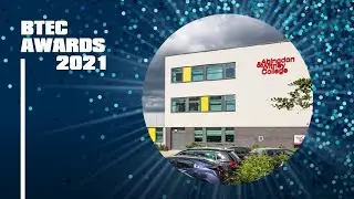 BTEC College of the Year 2021 - Abingdon and Witney College