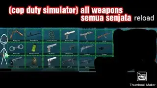(cop duty simulator) all gun reload