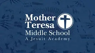 Mother Teresa Middle School - History