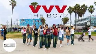 [KPOP IN PUBLIC LA] 더보이즈 (THE BOYZ) - 'VVV' Dance Cover 댄스커버 | Koreos