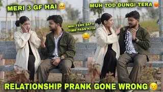 Fake Relationships Prank 😱 On My Boyfriend 💔|| Gone Extremely Wrong 🥺