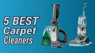 5 Best Carpet Cleaners 2020