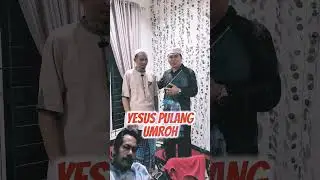 Yesus pulang umroh