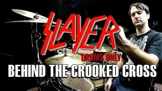 SLAYER - Behind The Crooked Cross - Drums Only