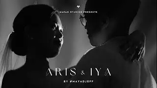 Aris and Iya's Wedding Video by #MayadJeff