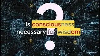 AI  The Emergence of Wisdom