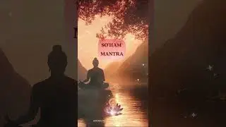 So&rsquo;ham Mantra Meditation | I Am That | Soulful Breath & Being