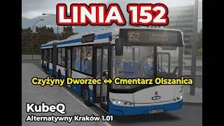 OMSI 2: Linia 152 przez Alternatywny Kraków 1.01 Aktualizacja | Czyżyny Dworzec - Cmentarz Olszanica