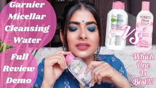 Garnier Miceller Cleansing Water Review + Demo/ Garnier VS Ponds Miceller Water/Antima Dubey [Samaa]