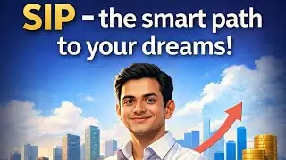 SIP &ndash; A Beautiful Dream | Step SIP Explained | Right SIP Selection | Hindi Story