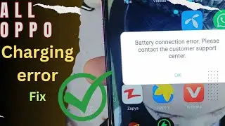 oppo f9 battery condition error.please contact the customersupport center.All oppo charging solution