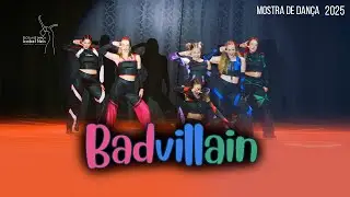 Badvillain - Mostra de dança Izabel Neis 2025