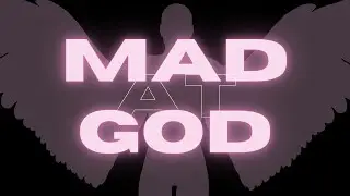 Sarah Saint James - mad at god // S L O W E D