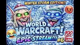 World of Warcraft: RACE TO TBC 1-60 (PART 6) (WINTER STORM EDITION)‼️‼️⚔️⚔️⚔️