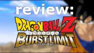 Review - Dragon Ball Z: Burst Limit