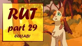 Rut | part 29 | Collab with Faded Kat