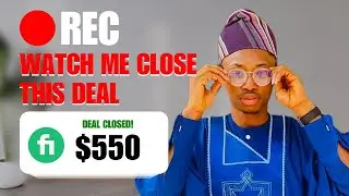 Watch Me Close a $550 Fiverr Deal LIVE! (Full Sales Call Recording)
