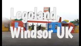[S&S Family] - Legoland, Windsor, UK