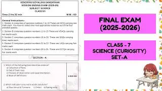 Class 7 Science Sample Paper 2025&ndash;26 | SET A | Final Exam Model Paper | Curiosity | With Answers