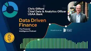 Chris Gifford of USAA Bank on Data and Analytics Strategies