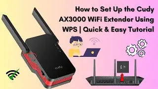 How to Set Up the Cudy AX3000 WiFi Extender Using WPS | Quick & Easy Tutorial