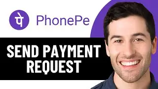 HOW TO SEND PAYMENT REQUEST ON PHONEPE 2026! (FULL GUIDE)
