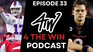 4TW: EP 33 | Relationship Threats?| NFL MVP Candidates | Joe or Joe? | Start, Bench, Cut And More! 