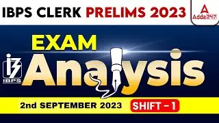 IBPS Clerk Analysis 2023 In Telugu | 2 Sept Shift 1 IBPS Clerk 2023 Prelims Paper | Adda247 Telugu