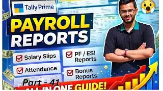 All Payroll & Statutory Reports in Tally Prime | Practical Tutorial