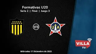 Peñarol - Unión Atlética  | Formativas U20 | Serie 2 | Final | Juego 3